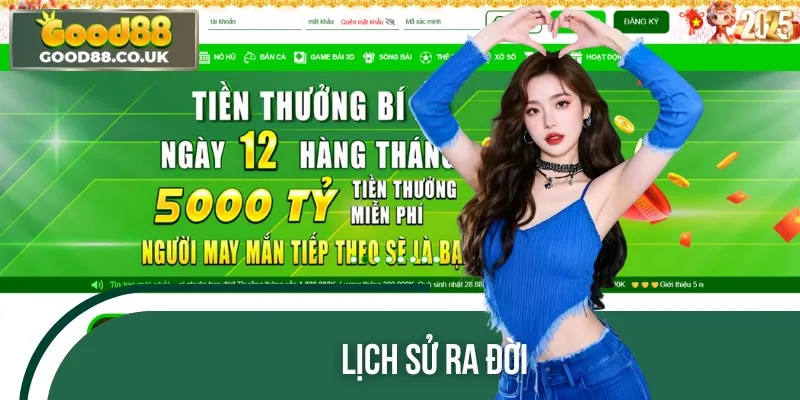 Ra mắt năm 2006, GOOD88 đã trở thành nhà cái uy tín